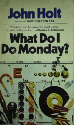 What Do I Do Monday? 0273004034 Book Cover