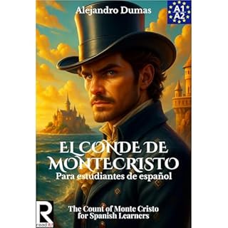 El conde de Montecristo para estudiantes de español. Nivel A1-A2 Principiantes Audiolibro Por Alejandro Dumas arte de 