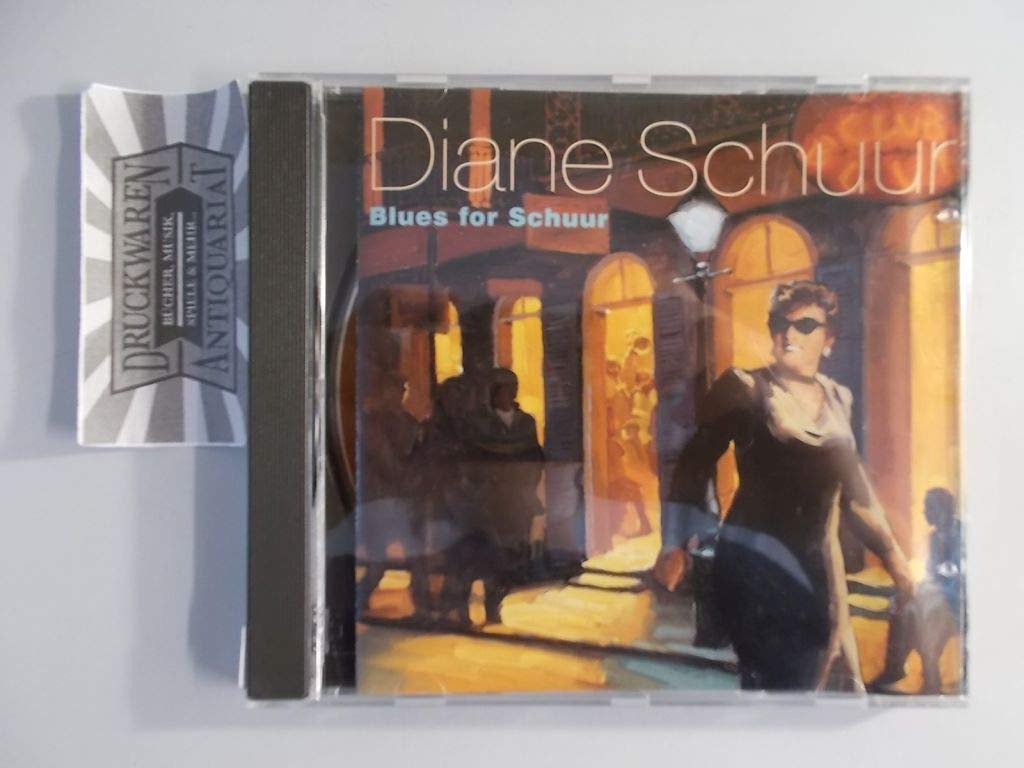 Blues for Schuur [Audio CD] Diane Schuur