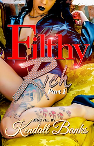 Filthy Rich (Part 1) (Filthy Rich Series) (English Edition)