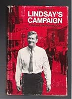 Lindsay's campaign;: A behind-the-scenes diary, B0006BU8OG Book Cover