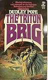 TRITON BRIG - Dudley pope 