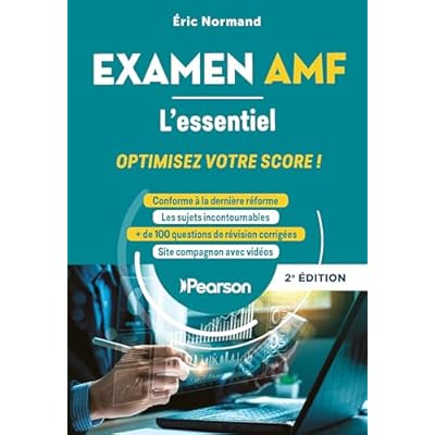 Examen AMF : L'essentiel - 2e &eacute;dition: OPTIMISEZ VOTRE SCORE !