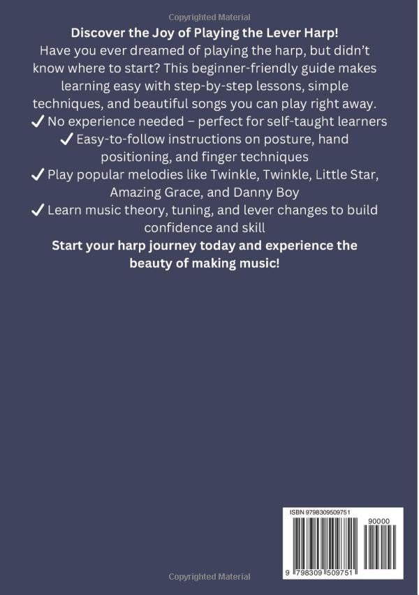 How To Play Lever Harp: A Step-by-Step Beginner Guide to Learning the Lever Harp Mastering Harp Techniques and Playing Easy Songs with Music Theory - Image 2