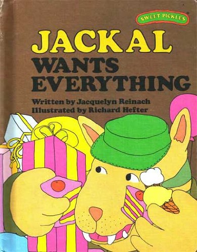 Jackal Wants Everything (Sweet Pickles Series)