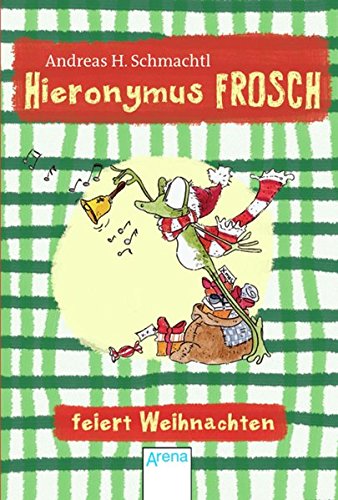 Preisvergleich Produktbild Hieronymus Frosch feiert Weihnachten