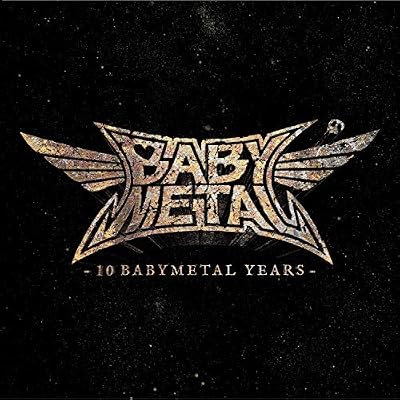 10 BABYMETAL YEARS