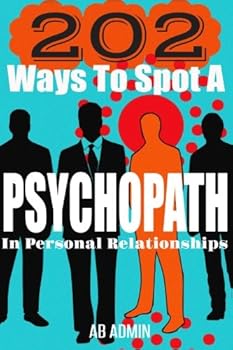 Paperback 202 Ways To Spot A Psychopath In Personal Relationships Book