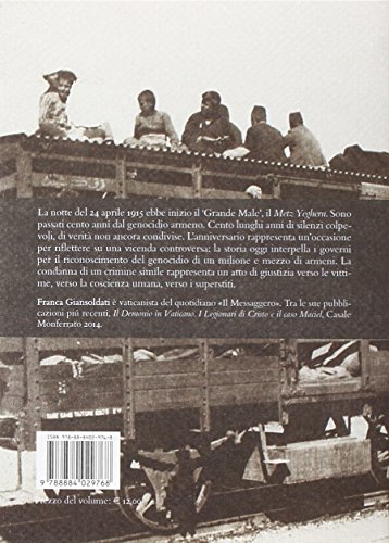 La Marcia Senza Ritorno. Il Genocidio Armeno - 2