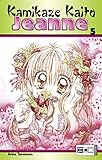 Kamikaze Kaito Jeanne 05 - Arina Tanemura 