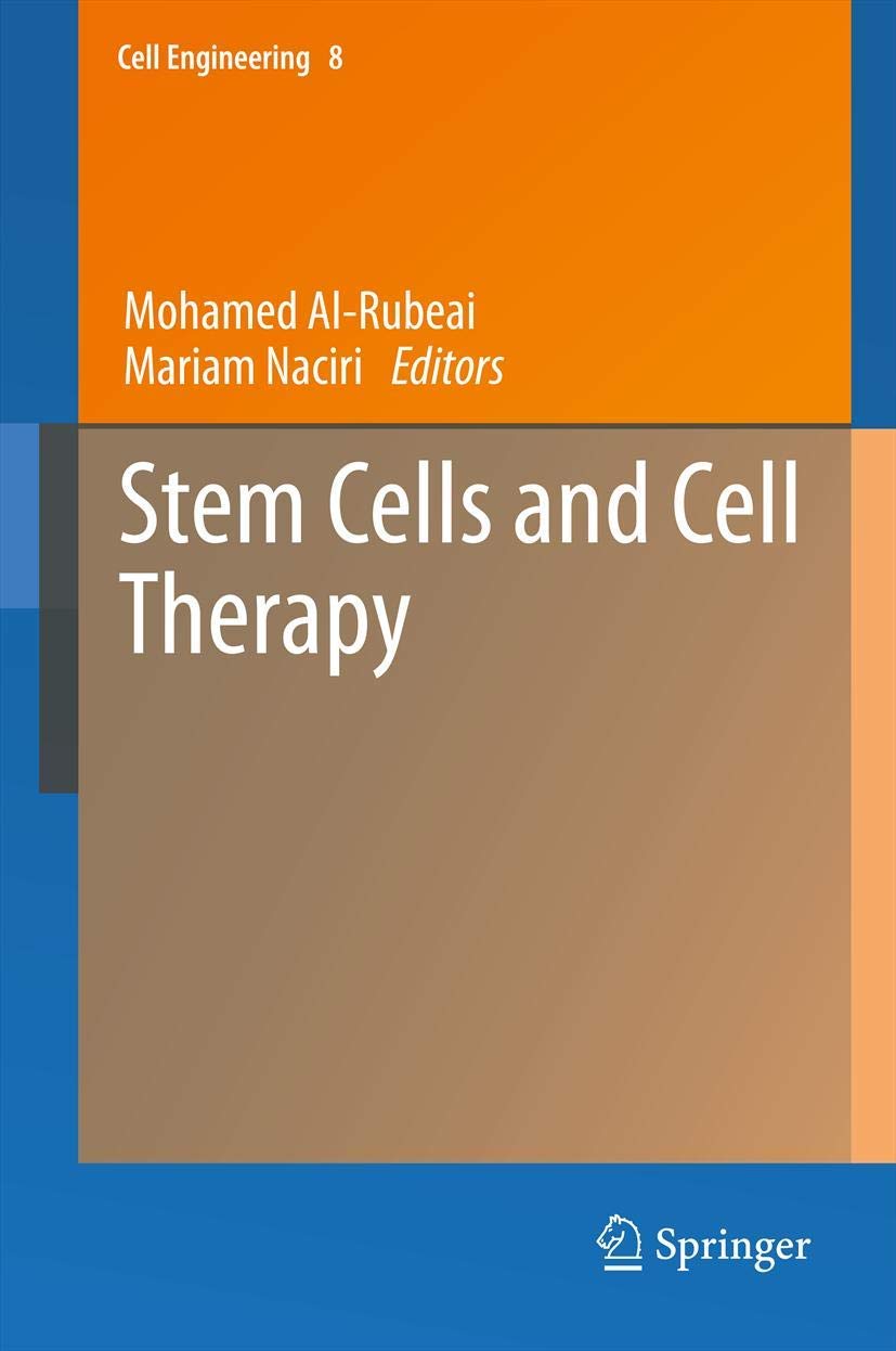 Stem Cells and Cell Therapy: 8 (Cell Engineering) view 3