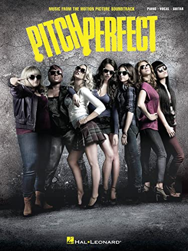 Pitch Perfect: Music from the Motion Picture Soundtrack: Music from the Motion Picture Soundtrack: Piano-Vocal-Guitar