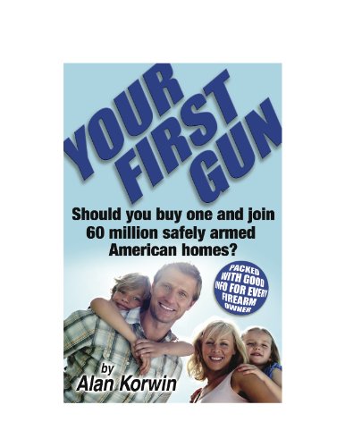 Your First Gun: Should You Buy One and Join 60