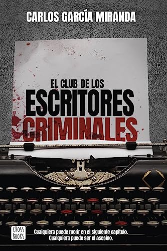 El club de los escritores criminales (El club criminal nº 2)