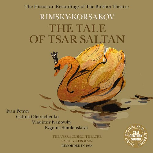 RimskyKorsakov The Tale of Tsar Saltan Bolshoi Theatre