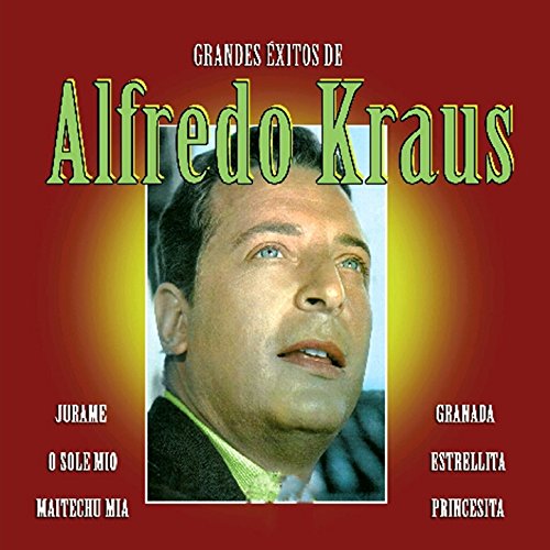 Grandes Éxitos de Alfredo Kraus Alfredo Kraus Amazon.fr