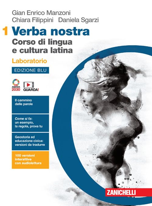Verba nostra. Ediz. blu. Corso di lingua e cultura latina. Laboratorio. Per le Scuole superiori. Con e-book. Con espansione online (Vol. 1)