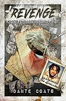 Revenge: My Story and Why I Stopped Selling Heroin 1977046339 Book Cover
