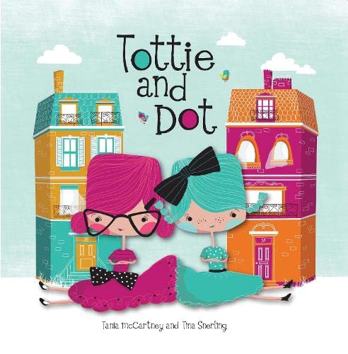 TOTTIE AND DOT: 0