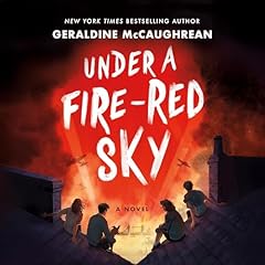 Under a Fire-Red Sky Audiolibro Por Geraldine McCaughrean arte de portada