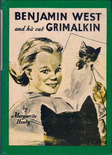 Benjamin West and His Cat Grimalkin B0007DKGXG Book Cover