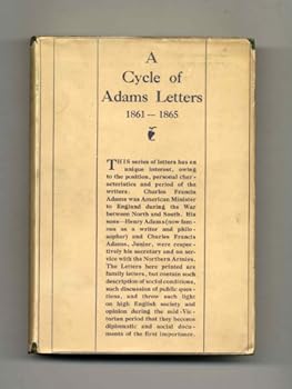 Hardcover A Cycle Of Adams Letters, 1861-1865 Book