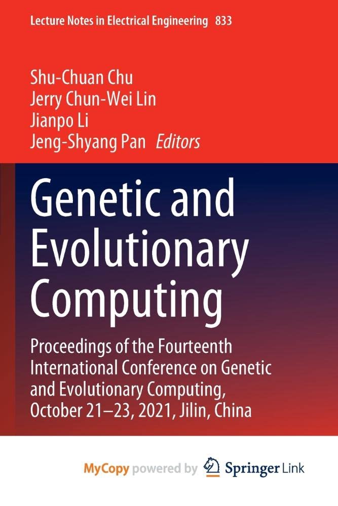 Genetic and Evolutionary Computing: Proceedings of the Fourteenth International Conference on Genetic and Evolutionary Computing, October 21-23, 2021, Jilin, China