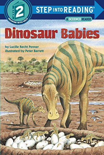 Step into Reading Dinosaur Babies by Lucille Recht Penner (6-Jun-2003) Paperback