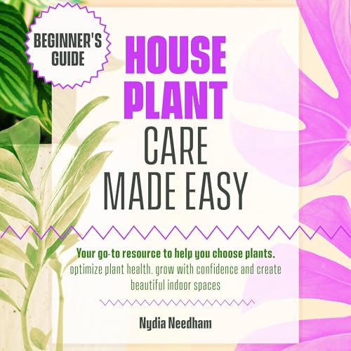 Houseplant Care Made Easy by Nydia Needham episode artwork