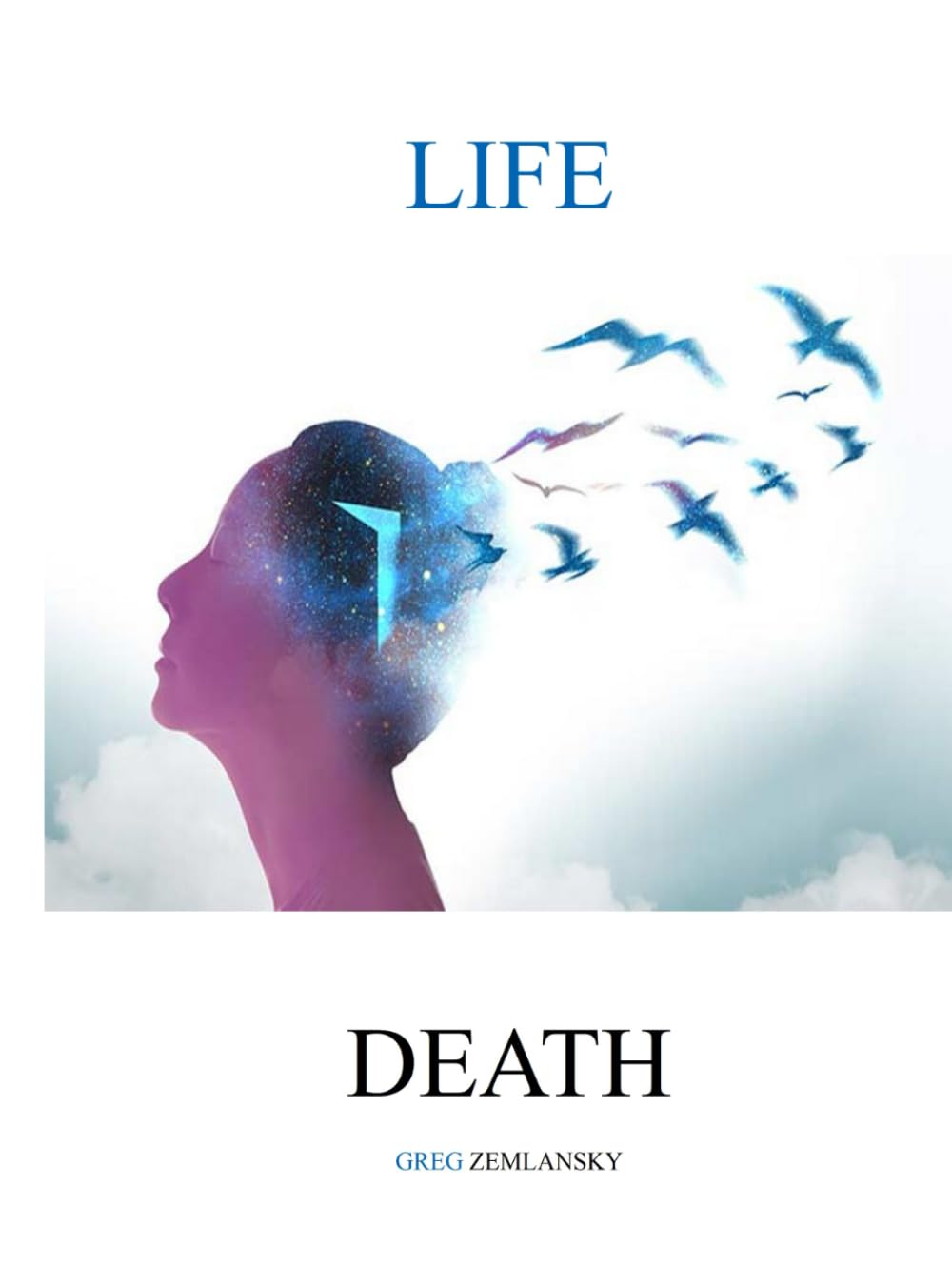 LIFE DEATH