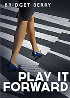 Play It Forward 1634187881 Book Cover