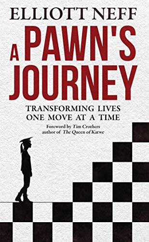  A Pawn's Journey: Transforming Lives One Move at a Time (English Edition) Livre PDF Gratuit
