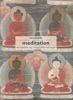 Paperback Meditation: The Buddhist Way of Tranquility and Insight Book
