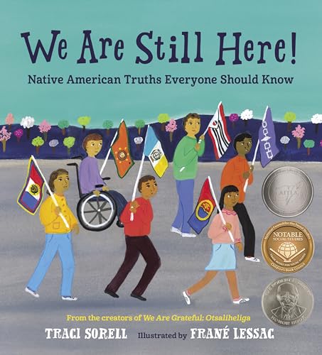 Image of We Are Still Here!: Native American Truths Everyone Should Know