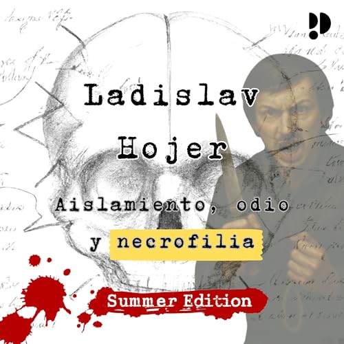 『AVANCE. Ladislav Hojer: Aislamiento, odio y necrofilia』のカバーアート