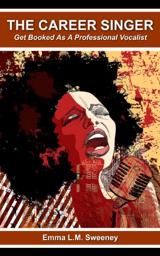 The Career Singer: Get Booked As a Professional