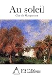 Au soleil (French Edition)