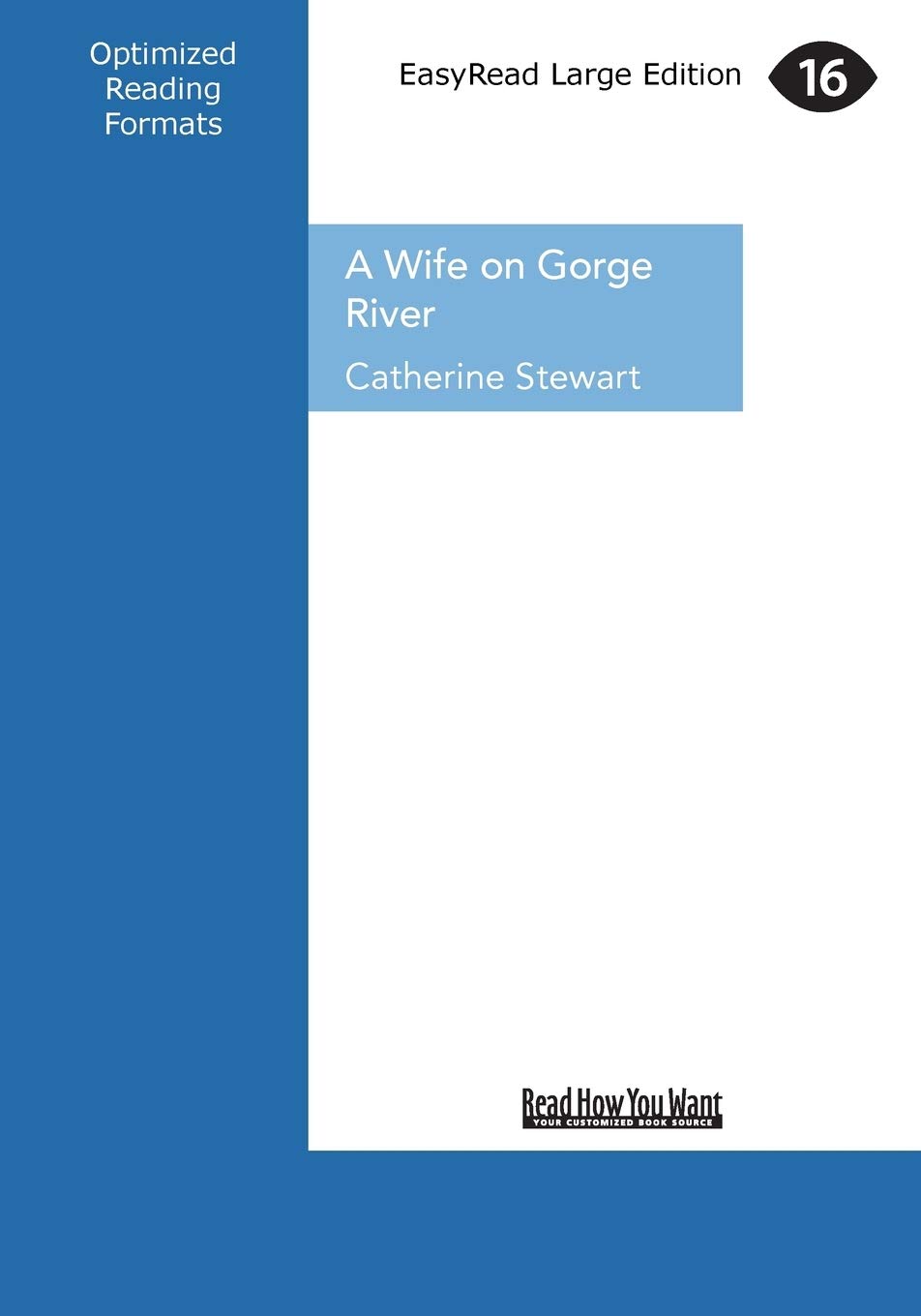 A Wife on Gorge River