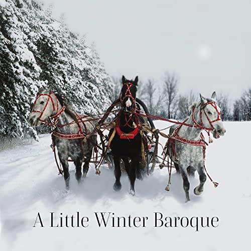 Amazon Music Unlimited Piotr Dubaj 『A Little Winter Baroque』