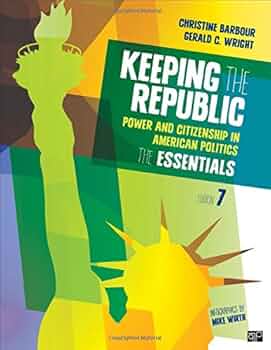 Keeping the Republic: Barbour, Christine, Wright, Gerald
