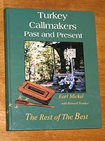 Turkey callmakers past and present: The rest of the best 0964016419 Book Cover
