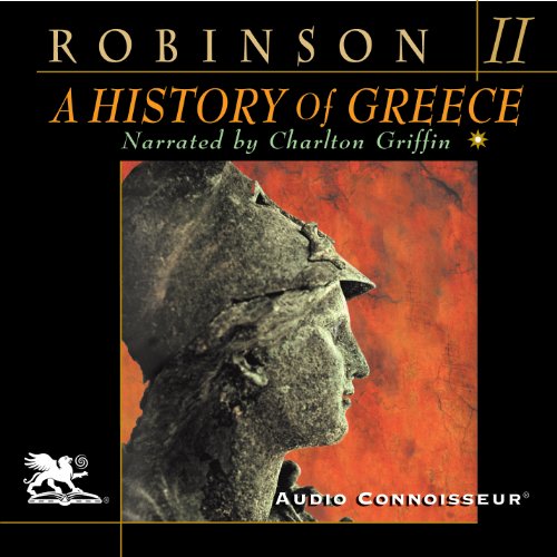 Audiobook: A History of Greece, Volume 2 by Cyril Robinson