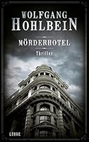 Mörderhotel : Thriller 3785725485 Book Cover
