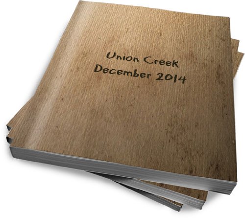 The Union Creek Journal, December 2014