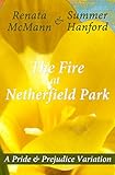 The Fire at Netherfield Park