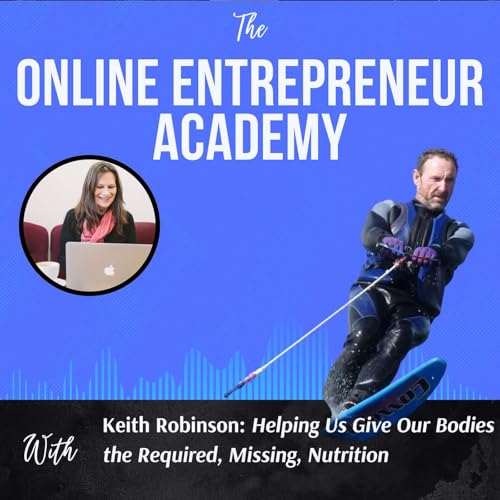 『Keith Robinson Talks Missing Nutrition and Solutions』のカバーアート