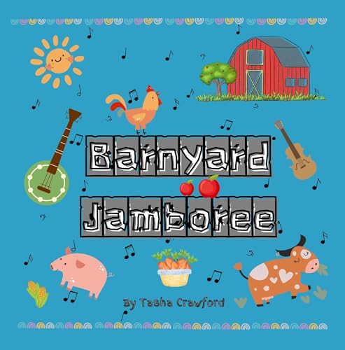 Barnyard Jamboree: A Hoe-Down Count Down on the Farm (English Edition)
