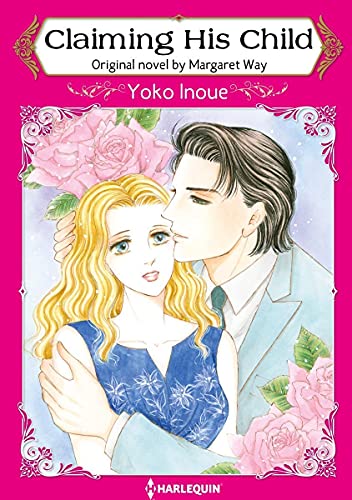 Claiming His Child: Harlequin comics (English