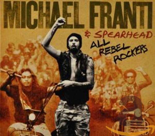 All Rebel Rockers [Audio CD] MICHAEL FRANTI & SPEARHEA