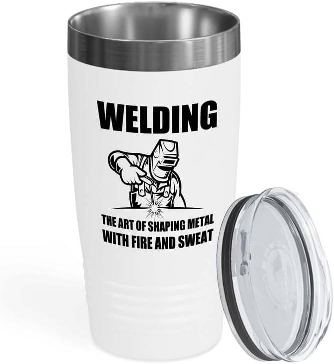 Welder White Tumbler 20oz - fire and sweat - Welding Tool Welder Ironworker Pipefitter Welding Supplies Welding Gifts Welder Dad